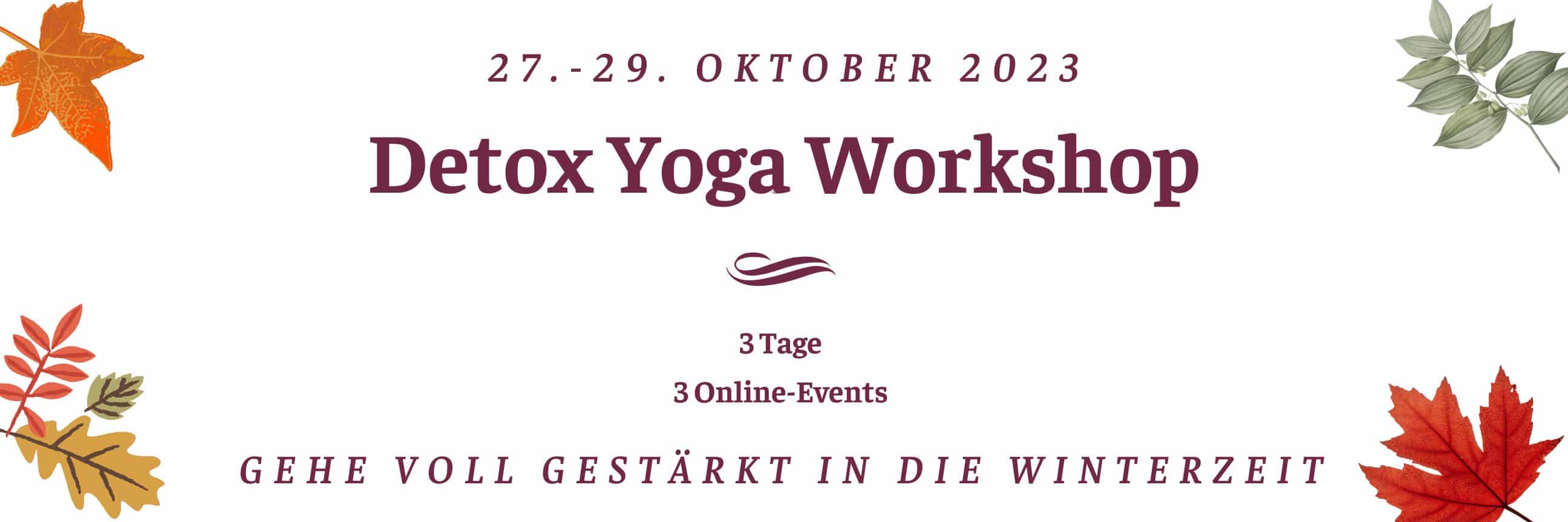 Workshop zum Detox Yoga am 27.-29. Oktober 2023