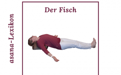 Yoga Fisch (Matsyasana): Anleitung, Wirkung & Tipps für Anfänger