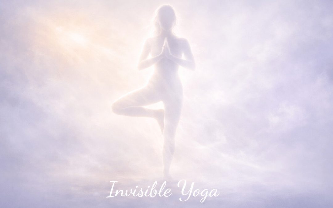 Invisible Yoga