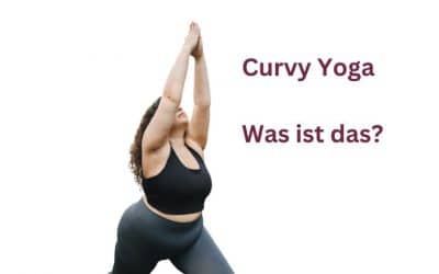 Was ist Curvy Yoga?
